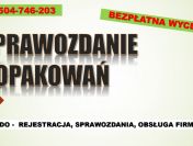 Sprawozdanie do BDO za opakowania, cena tel. 504-746-203, odpady