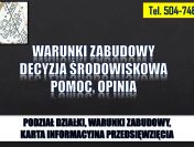 Przygotowanie wniosku o warunki zabudowy, tel. 504-746-203, wzór, pomoc